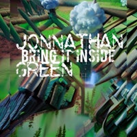jonathan bring it inside green