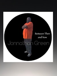 between than and now by jonathan green