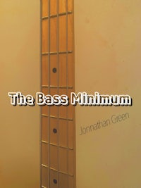 the bass minimum by jonathan green